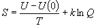 S = \frac{{U - U\left( 0 \right)}}{T} + k\ln Q