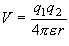V = \frac{{q_1 q_2 }}{{4\pi \varepsilon r}}
