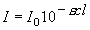 I = I_0 10^{ - \varepsilon cl}