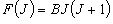 F\left( J \right) = BJ\left( {J + 1} \right)