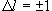 \Delta l =  \pm 1
